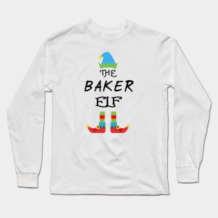 The Baker Elf Matching Family Group Christmas Party Long Sleeve T-Shirt